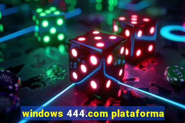 windows 444.com plataforma